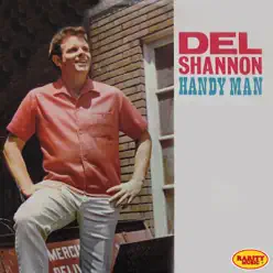 Handy Man - Del Shannon