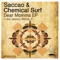 Dear Momma - Saccao & Chemical Surf lyrics