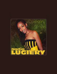 Listen to Nadia Lugiery, watch music videos, read bio, see tour dates & more!