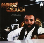 Andraé Crouch & The Disciples - Lookin' For You