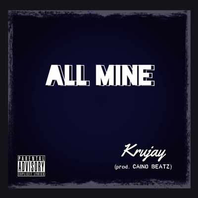 All Mine - Single