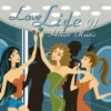 Love Life House Music, Vol. 1