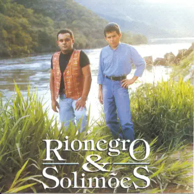 Sonhei - Rionegro & Solimões