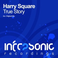 True Story - Single - Harry Square
