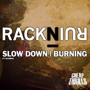 Slow Down / Burning (Illaman) - Single