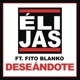 Deseándote feat Fito Blanko Single