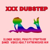 Blonde Model Private Striptease Dance (Video Adult Extremebass Mix) artwork