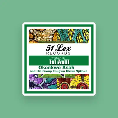 Listen to Okonkwo Asah and His Group Enugwu Ukwu Njikoka, watch music videos, read bio, see tour dates & more!