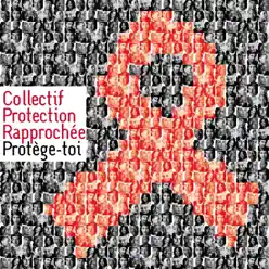 Protège-Toi - Single - Protection Rapprochee