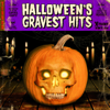 Halloween's Gravest Hits (Expanded Version) - Various Artists