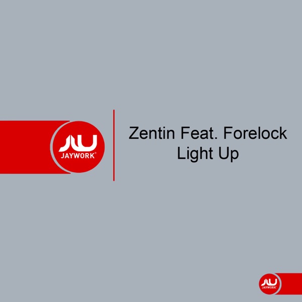 Light Up (feat. Forelock) - EP