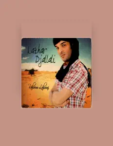 Escucha a Lazhar Djallalii, mira videos musicales, lee su biografía, consulta las fechas de las gira y más.