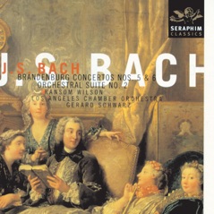 Bach: Brandenburg Concertos No. 5 & 6 - Orchestral Suite No. 2