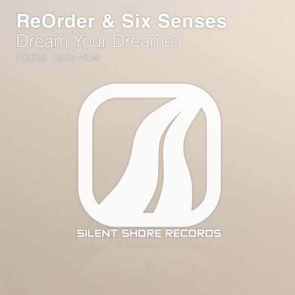 Dream Your Dreamer - Single