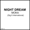 Moka (Jungle Version) - Night Dream lyrics