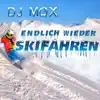 Endlich Wieder Skifahren