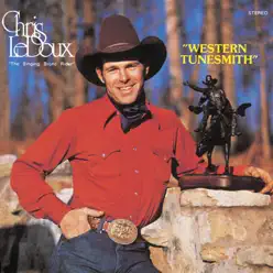 Western Tunesmith - Chris LeDoux