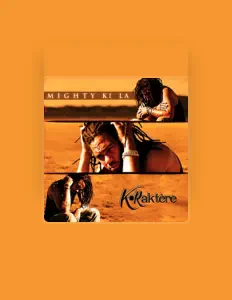 Listen to Mighty Ki La, watch music videos, read bio, see tour dates & more!