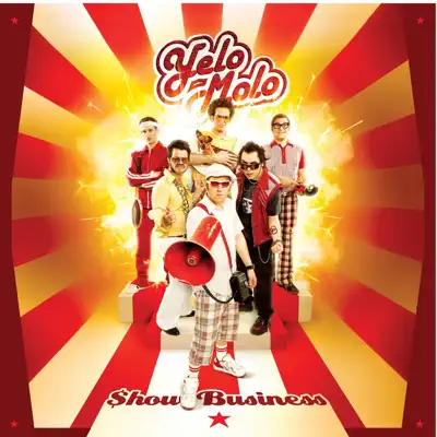 Show business - Yelo Molo