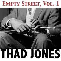 Empty Street, Vol. 1 - Thad Jones Empty Street, Vol. 1 - Thad Jones