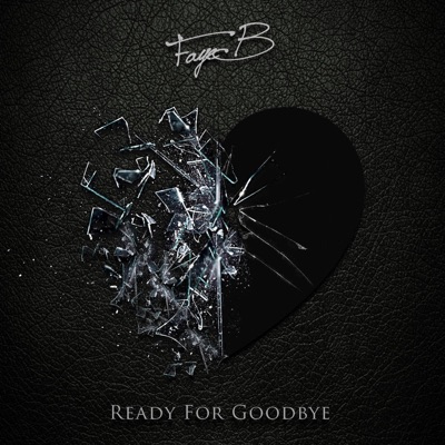 Ready for Goodbye - Single