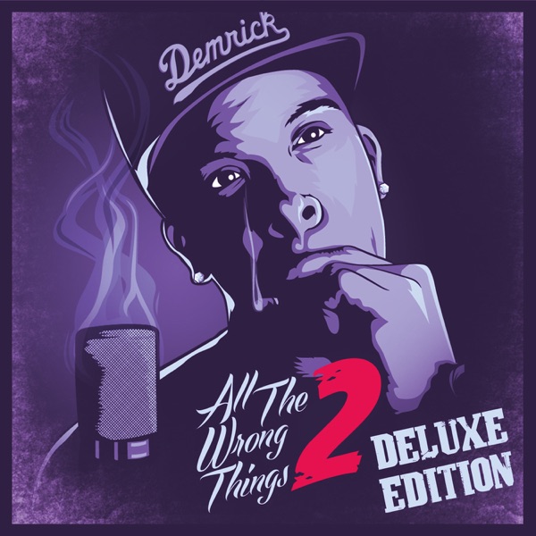 All the Wrong Things 2 (Deluxe Edition)