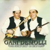 Gani Demolli - Ma Mirë Na Mos Të Ishim Kanë