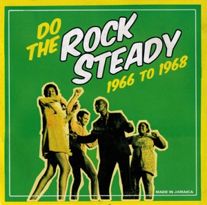 Do the Steady Rock 1966 To 1968