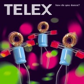 Telex - #1 Song In Heaven