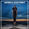 General Elektriks Whisper to Me Whisper to Me - Single