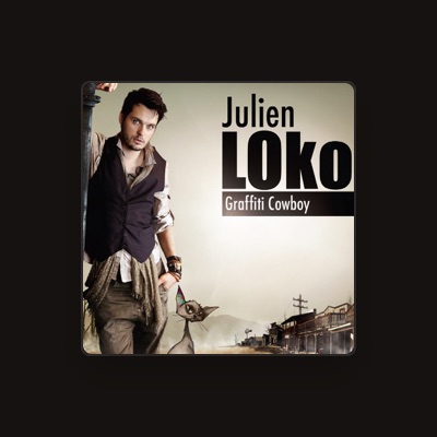 Luister naar Julien Loko, bekijk muziekvideo's, lees de bio, bekijk de tourdata, en meer!