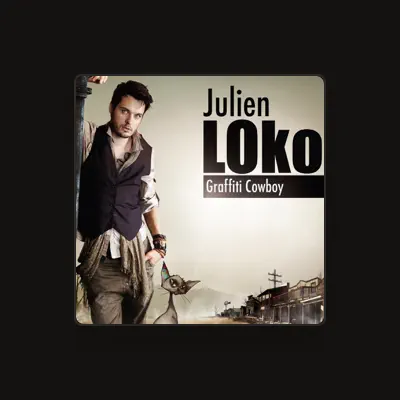 Listen to Julien Loko, watch music videos, read bio, see tour dates & more!