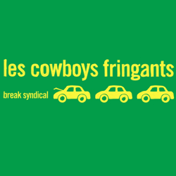 Break syndical - Les Cowboys Fringants Cover Art
