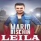 Leila - Mario Bischin lyrics