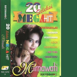 Mirnawati - Harapan dan Duka