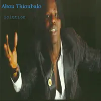 Youssou Ndour — Abou Thioubalo