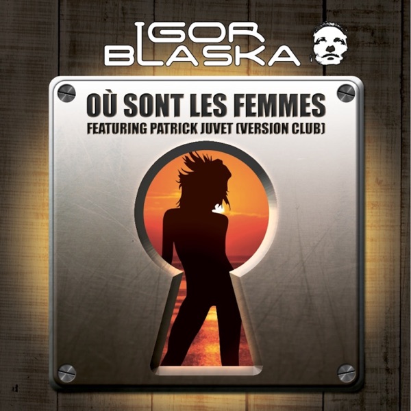 Ou sont les femmes (Version Club) [feat. Matt Jamison] - Single