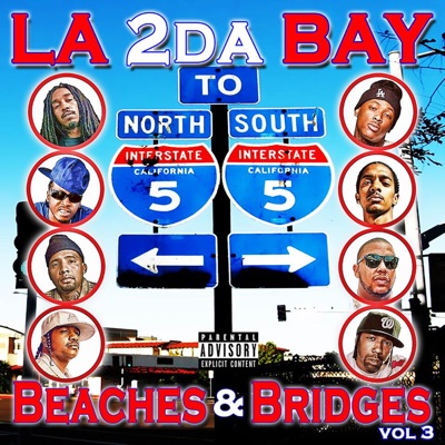 LA 2 Da Bay, Beaches & Bridges Vol. 3
