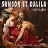 Stream & download Saint-Saëns : Samson et Dalida