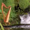 Stream & download Celtic Serenity