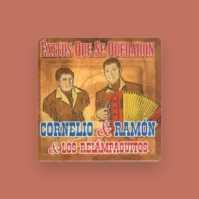 Listen to Cornelio & Ramon, watch music videos, read bio, see tour dates & more!