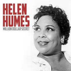 Million Dollar Secret - Single - Helen Humes Million Dollar Secret - Single - Helen Humes