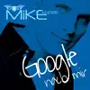 Mike Knorr - Google nach mir (Danny Top Mix)