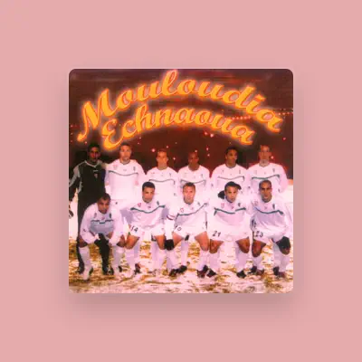 Listen to Mouloudia Echnaoua, watch music videos, read bio, see tour dates & more!