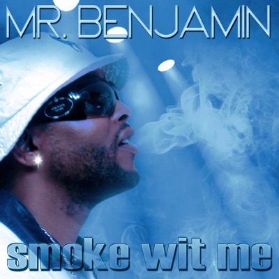 Smoke Wit Me (Hempfest Mix) - Single