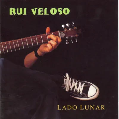 Lado Lunar - Rui Veloso
