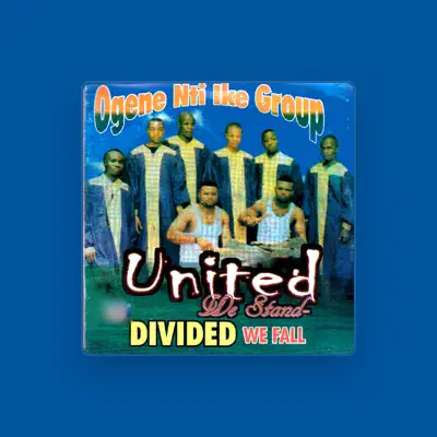 Listen to Ogene Nti Ike Group, watch music videos, read bio, see tour dates & more!