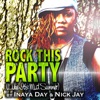 INAYA DAY/NICK JAY - Rock This Party