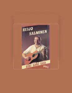聆聽 Reijo Salminen、觀看音樂影片、閱讀小傳、查看巡演日期等！