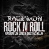 Rock N Roll (feat. Jim Jones & Ghostface Killah) - Single